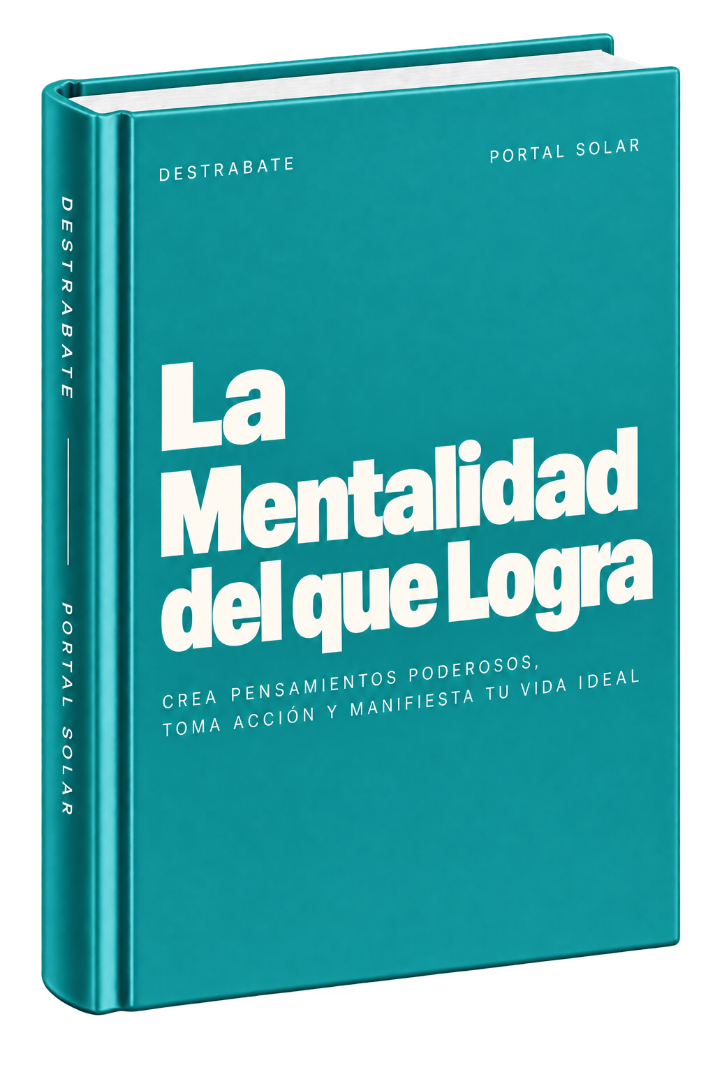 Bono: La Mentalidad del que Logra